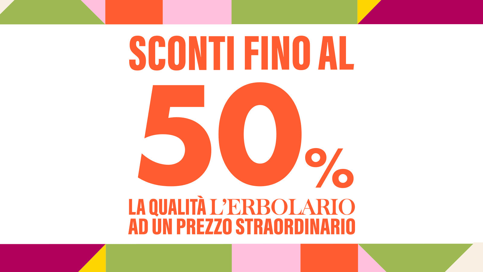 ErboLive - L’Erbolario a un prezzo straordinario summer edition!